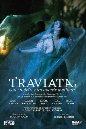Постер: Traviata – You deserve a better future