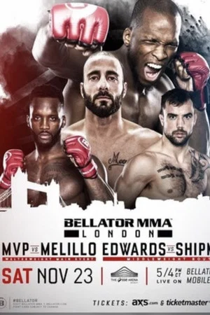 Постер: Bellator London: MVP vs Melillo