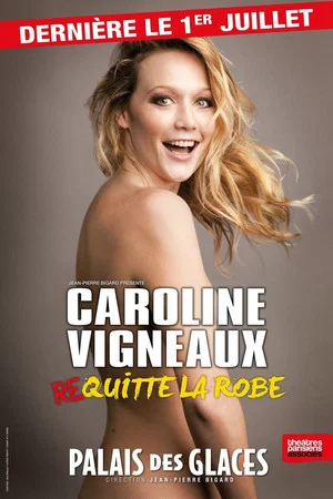 Постер: Caroline Vigneaux quitte la robe