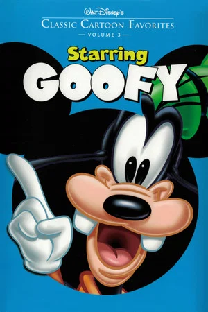 Постер: Classic Cartoon Favorites, Vol. 3 - Starring Goofy