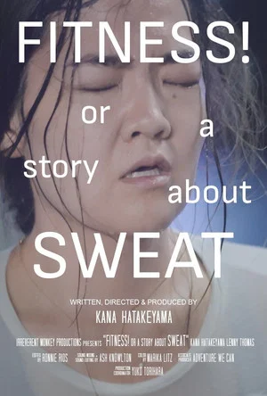 Постер: FITNESS! or a story about Sweat