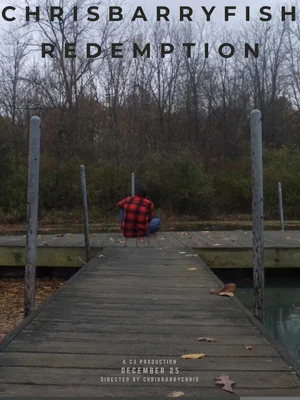 Постер: ChrisBarryFish: Redemption