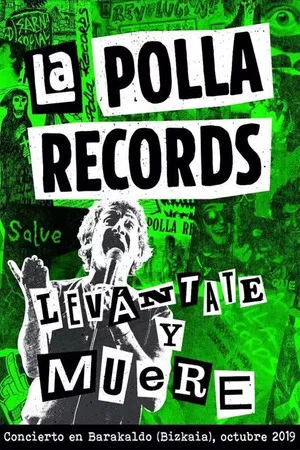 Постер: La Polla Records - Levántate y Muere
