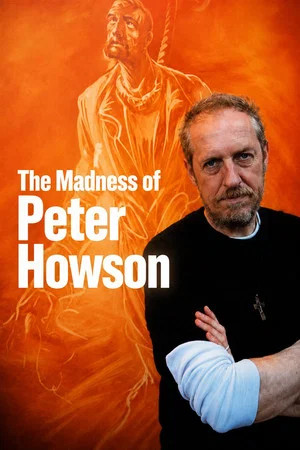Постер: The Madness of Peter Howson