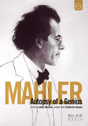 Постер: Gustav Mahler - Autopsie d'un génie