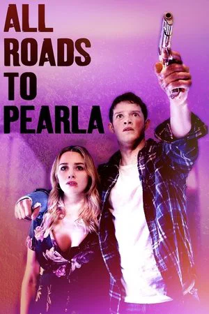 Постер: All Roads to Pearla