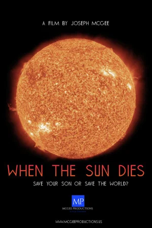 Постер: When the Sun Dies