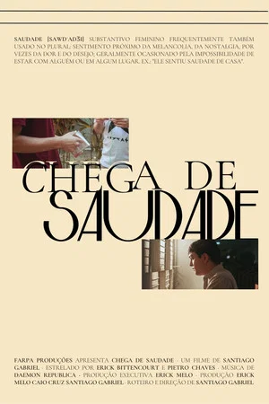 Постер: Chega de Saudade