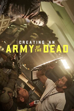 Постер: Creating an Army of the Dead
