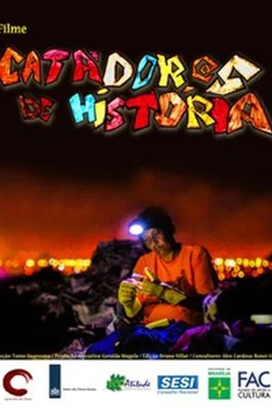 Постер: Catadores de História