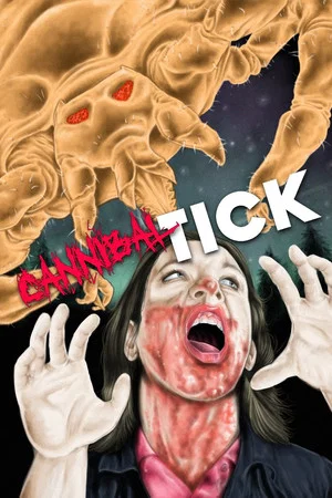 Постер: Cannibal Tick