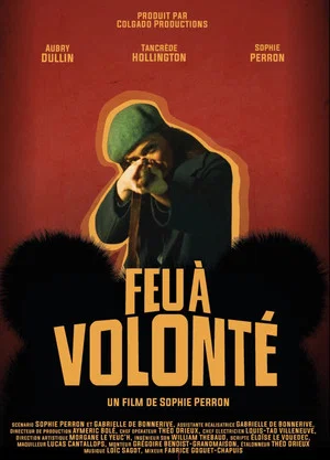 Постер: Feu à volonté