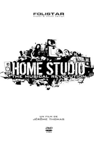 Постер: Home Studio (The Musical Revolution)