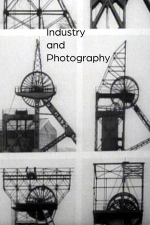 Постер: Industry and Photography