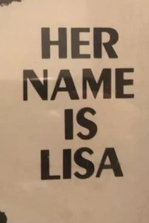 Постер: Her Name is Lisa