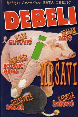 Постер: Fat and Thin