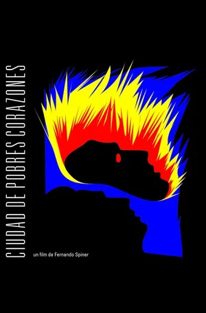 Постер: Ciudad de Pobres Corazones