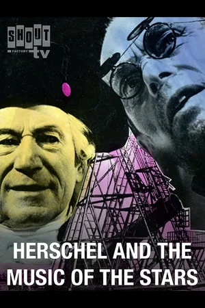 Постер: Herschel and the Music of the Stars