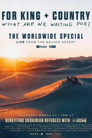 Постер: For King & Country - What Are We Waiting For? - The Worldwide Special