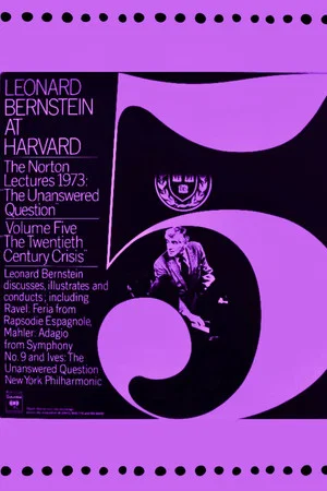 Постер: The Unanswered Question V : The Twentieth Century Crisis