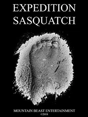 Постер: Expedition Sasquatch