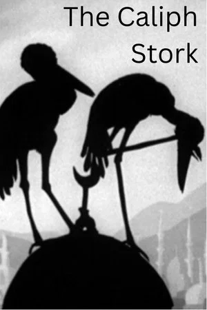 Постер: The Caliph Stork