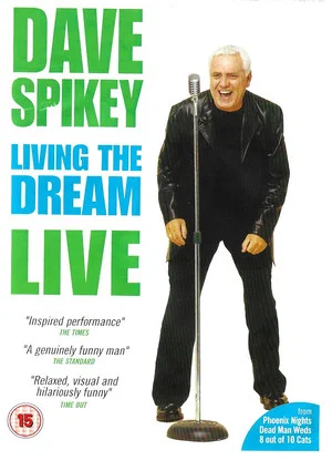 Постер: Dave Spikey: Living the Dream
