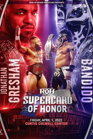 Постер: ROH: Supercard of Honor XV