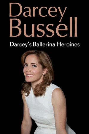Постер: Darcey's Ballerina Heroines