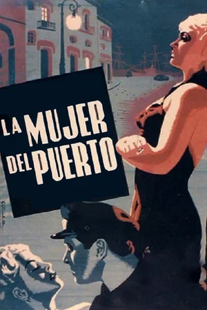 Постер: La mujer del puerto