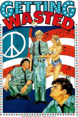 Постер: Getting Wasted