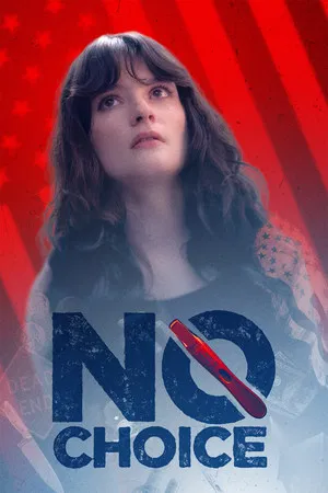 Постер: No Choice