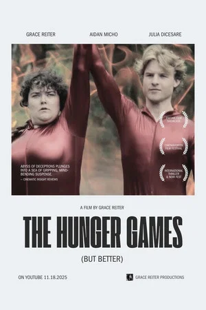 Постер: The Hunger Games (but better) - A Parody