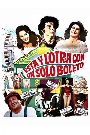 Постер: Esta y l'otra con un solo boleto
