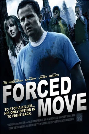 Постер: Forced Move