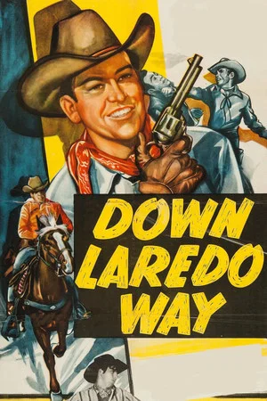 Постер: Down Laredo Way
