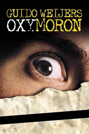 Постер: Guido Weijers: Oxymoron