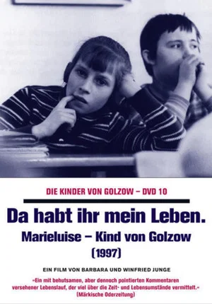 Постер: Da habt ihr mein Leben - Marieluise, Kind von Golzow