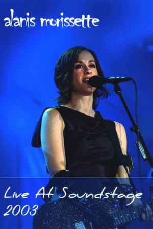 Постер: Alanis Morissette: Live at Soundstage