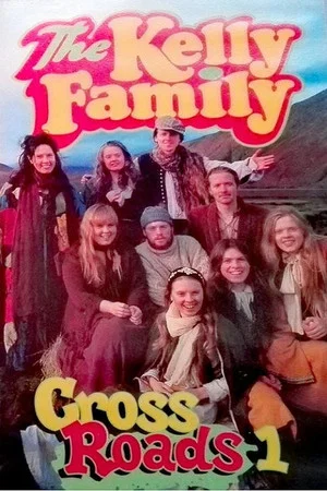 Постер: The Kelly Family: Cover the Road