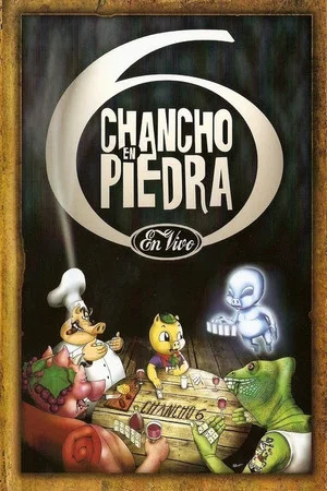 Постер: Chancho en Piedra - Chancho 6