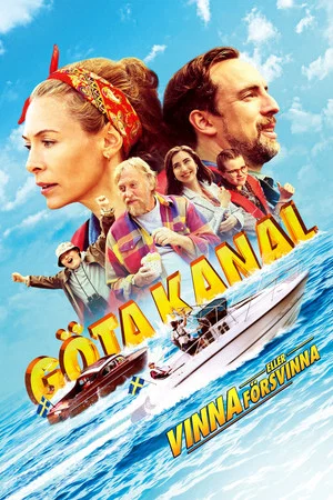 Постер: Göta Canal 4: Win or Disappear