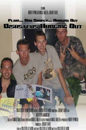 Постер: Disasters Hanging Out
