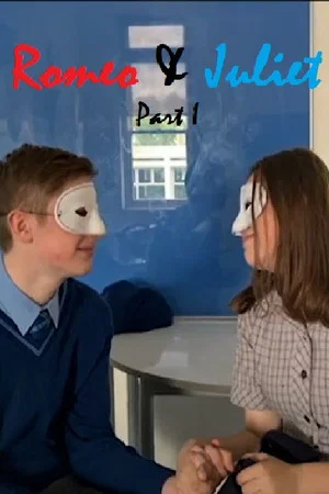 Постер: Romeo & Juliet (Part I)