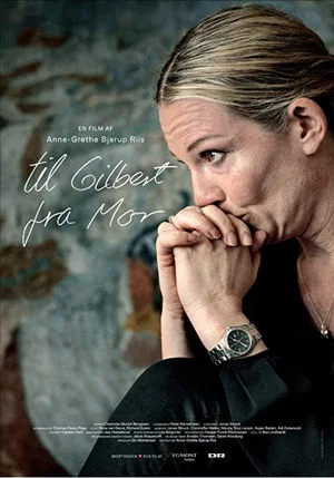 Постер: Til Gilbert fra mor