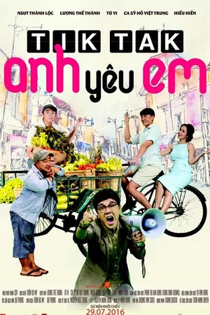 Постер: Tik Tak, anh yêu em