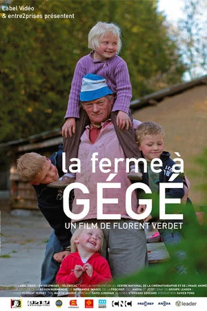 Постер: La Ferme à Gégé