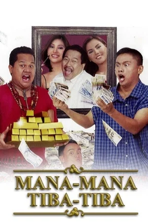 Постер: Mana-mana Tiba-tiba