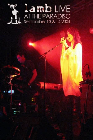 Постер: Lamb - Live at the Paradiso