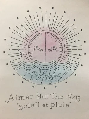 Постер: Aimer Hall Tour 18-19 soleil et pluie at Tokyo International Forum